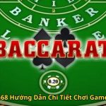 Baccarat Twin68 Hướng Dẫn Chi Tiết Chơi Game Bài Đỉnh Cao