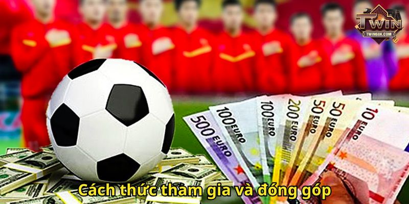 Cách thức tham gia và đóng góp