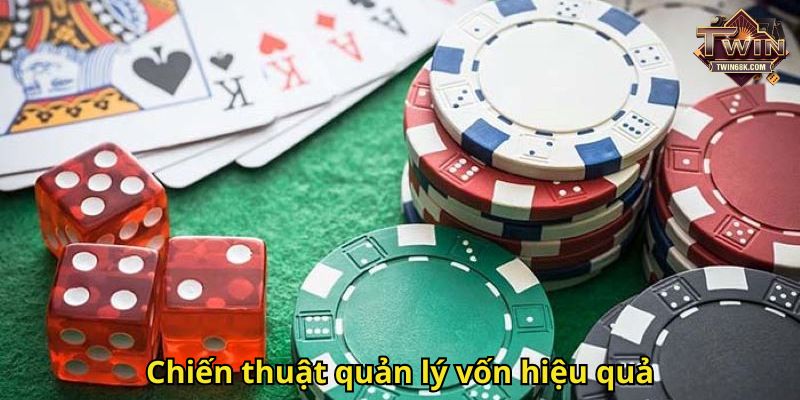Chiến thuật quản lý vốn hiệu quả