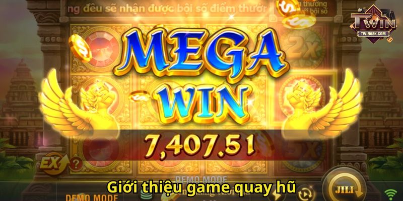 Giới thiệu game quay hũ