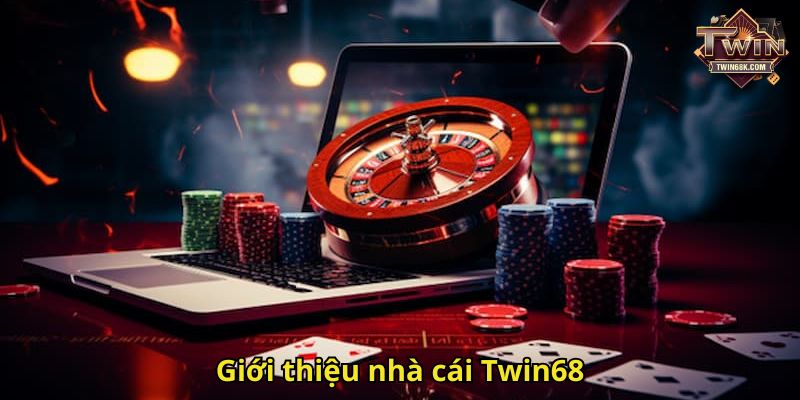 Giới thiệu nhà cái Twin68