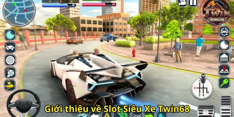 Giới thiệu về Slot Siêu Xe Twin68