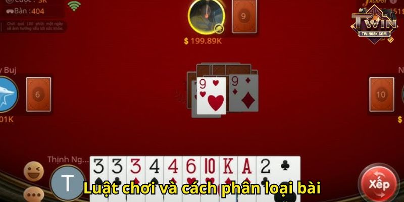 Luật chơi và cách phân loại bài