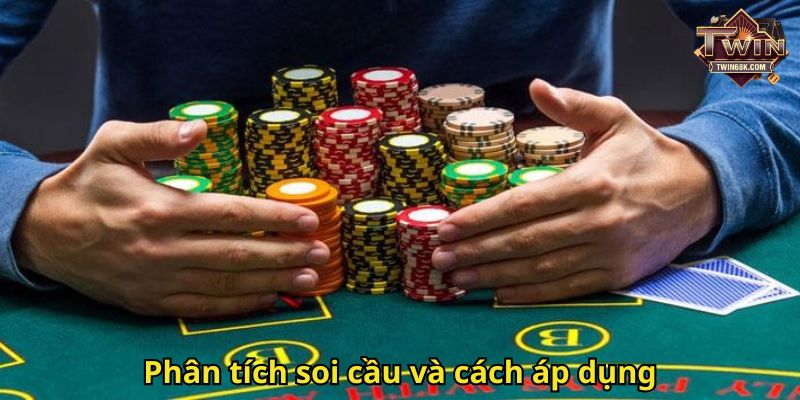 Phân tích soi cầu và cách áp dụng