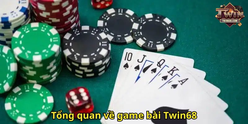 Tổng quan về game bài Twin68