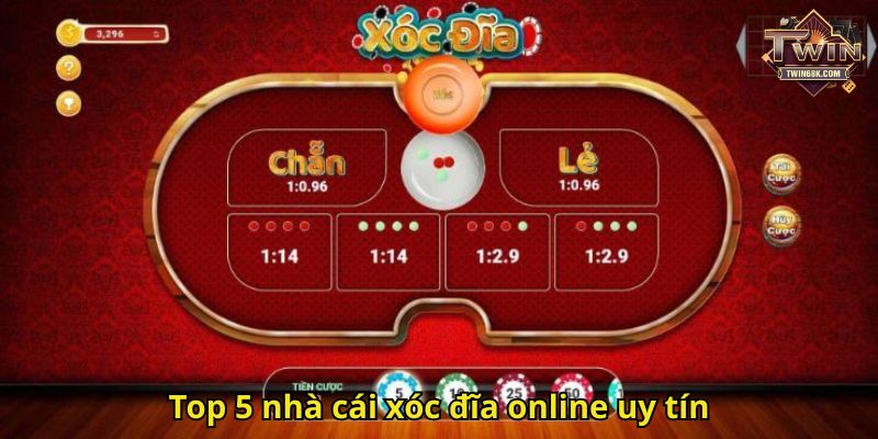 Top 5 nhà cái xóc đĩa online uy tín