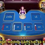 Xóc Đĩa Twin68 Hướng Dẫn Chơi Và Kinh Nghiệm