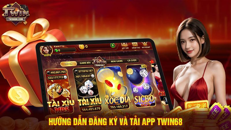 Hướng dẫn đăng ký và tải app Twin68